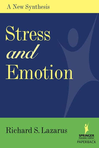 Stress and emotion: a new synthesis