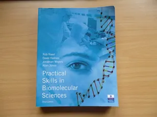 Practical skills in biomolecular sciences