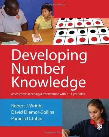 Developing Number Knowledge Assessment,Teaching and Intervention with 7-11 Year Olds