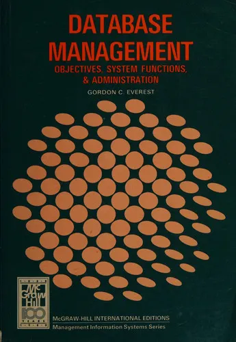 Database Management Objectives, System Functions, and Administration