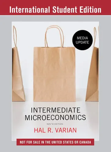 Intermediate Microeconomics A Modern Approach