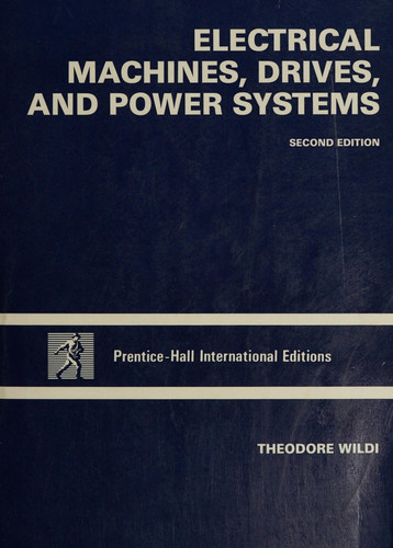 Electrical Machines, Drives, and Power Systems