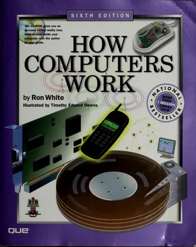 How Computers Work (6th Edition)