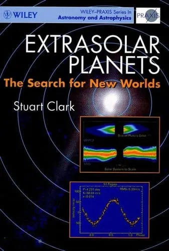 Extrasolar Planets: The Search for New Worlds (Wiley-Praxis Series in Astronomy & Astrophysics)