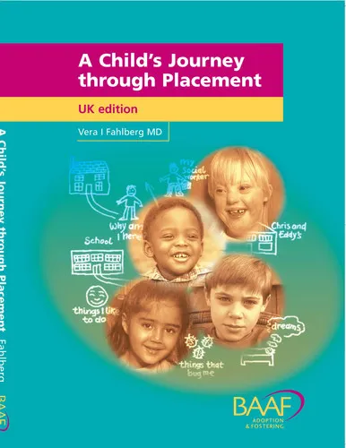 A Child's Journey Through Placement