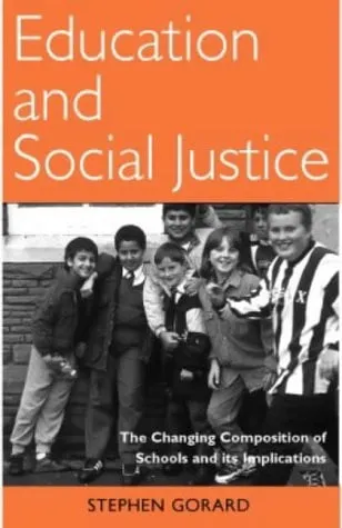 Education and Social Justice: The Changing Composition of Schools and its Implications