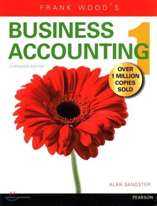 Frank Wood's Business Accounting 1