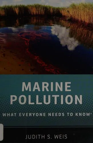 Marine Pollution What Everyone Needs to Know