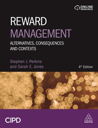 Reward management: alternatives, consequences and contexts