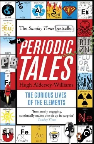 Periodic tales: the curious lives of the elements