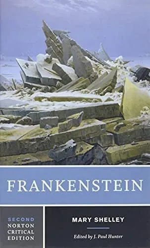 Frankenstein The 1818 Text, Contexts, Criticism