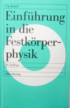 Einführung in die Festkörperphysik mit 60 Tabellen und 134 Aufgaben