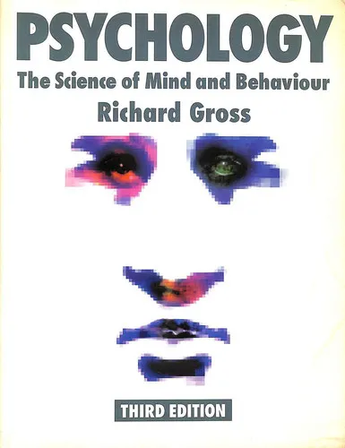 Psychology The Science of Mind and Behaviour