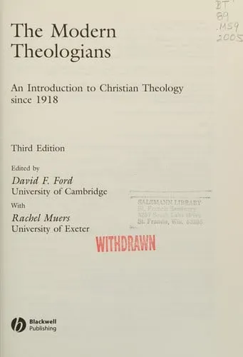 The Modern Theologians An Introduction to Christian Theology Since 1918