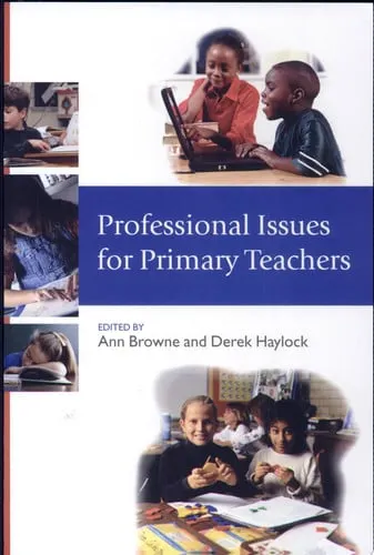 Professional Issues for Primary Teachers