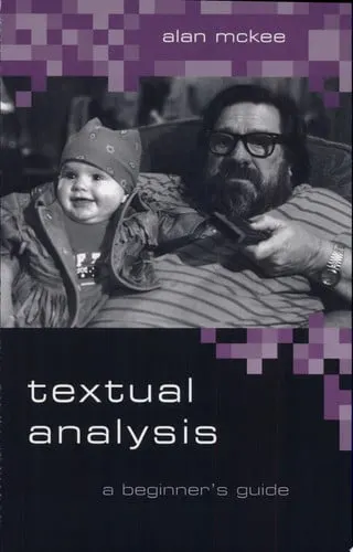 Textual Analysis A Beginner's Guide