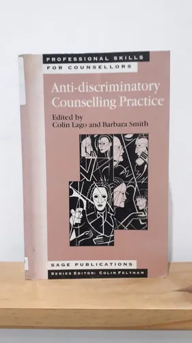 Anti-discriminatory Counselling Practice