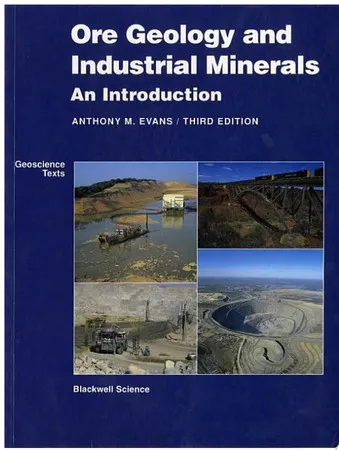 Ore Geology and Industrial Minerals An Introduction