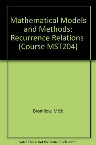 Mathematical Models and Methods Recurrence relations. Unit 1