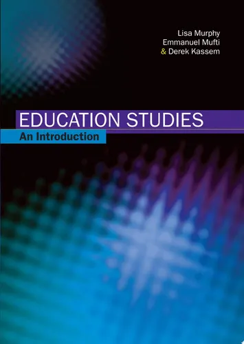 Education Studies: An Introduction An Introduction
