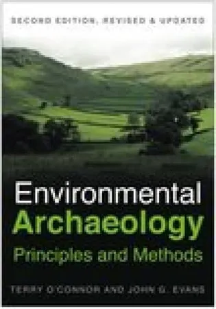 Environmental archaeology: principles and methods