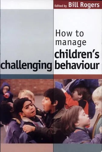 How to Manage Children's Challenging Behaviour