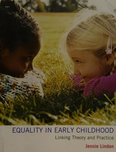 Equality in Early Childhood Linking Theory and Practice