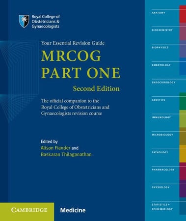 Your Essential Revision Guide: MRCOG Part One : The Official Companion to the Royal College of Obstetricians and Gynaecologists Revision Course