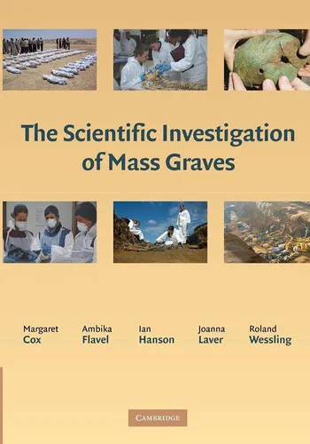 The Scientific Investigation of Mass Graves Towards Protocols and Standard Operating Procedures